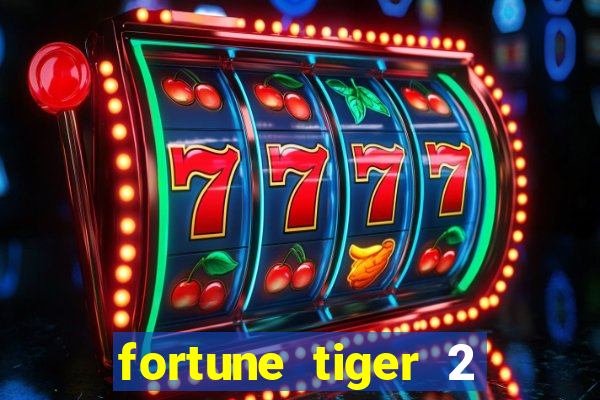 fortune tiger 2 revenge demo